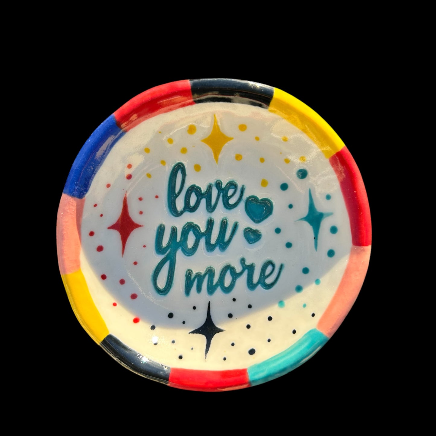 Love You More.Handmade Ceramic Trinket Dish Gift.Sending Love to a dear Friend or family member.